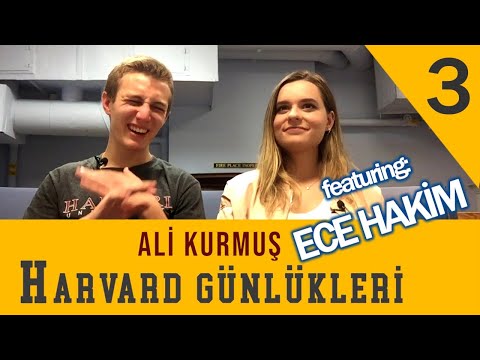 Harvardlılar Ekleşiyor feat. Ece Hakim - Ali Kurmuş - Harvard Günlükleri B03