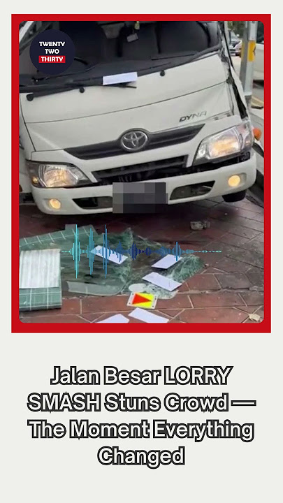 Jalan Besar LORRY SMASH Stuns Crowd — The Moment Everything Changed