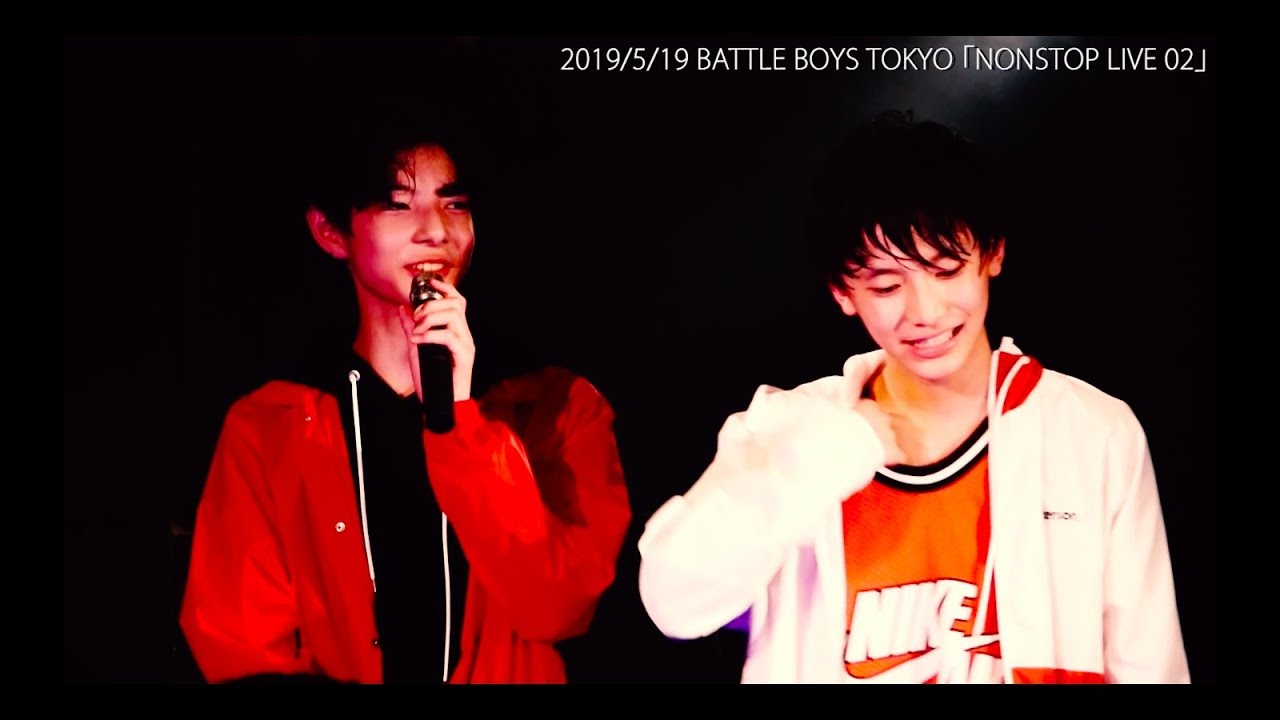 BATTLE BOYS #125「NONSTOP LIVE  02」part2（BATTLE BOYS TOKYO）