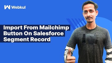 How to #Import From #MailChimp On Segment | Integrate MailChimp with #Salesforce