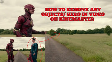 How To Remove Any Hero / Object In Video On Kinemaster Tutorial By Action Ka Reaction