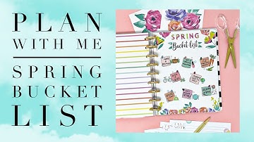 PLAN WITH ME | SPRING BUCKET LIST | THE HAPPY PLANNER