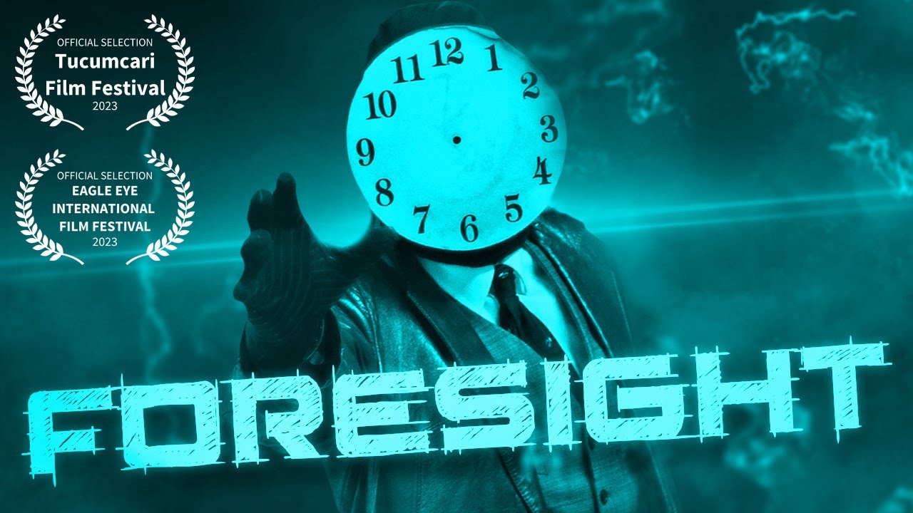 FORESIGHT | Short Film