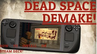Steam Deck Guide: Dead Space Demake How to setup!