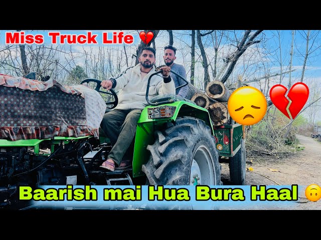 Tractor Pay Aj Hu Bura Haal 😞 || Miss Truck Life 💔 class=