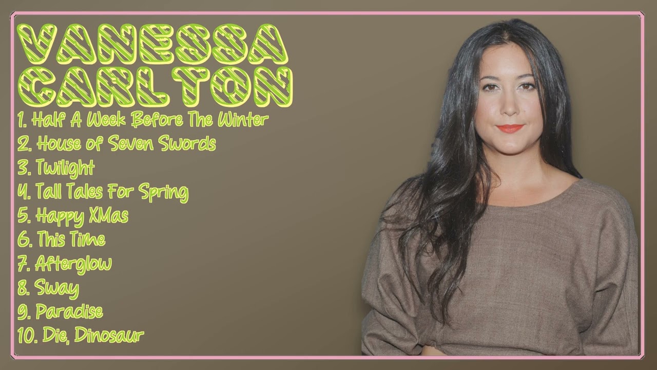 Vanessa Carlton-Year's top music picks: Hits 2024 Collection-Premier Songs Mix-Alluring