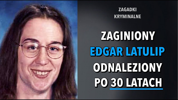 SPRAWA EDGARA LATULIPA | KAROLINA ANNA