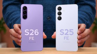 Samsung Galaxy S26 FE Vs Samsung Galaxy S25 FE