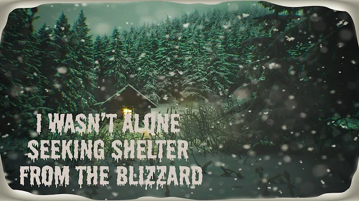 Scary Stories | I Wasn’t Alone Seeking Shelter From The Blizzard