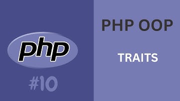CEPAT MAHIR PHP OOP 10 - MEMAHAMI TRAITS
