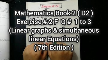 Mathematics Book 2 ( D2 ) New syllabus | 7th Edition | Exercise 2 F | Q # 1 to 3 | in Urdu Hindi