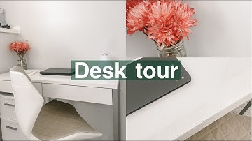 Setting Up My New Desk + Desk Tour