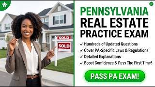 Pennsylvania Real Estate Practice Exam 2026: Ace Your PA Licensing Test On The First Try