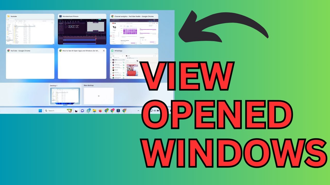 How to View Opened Windows in windows 10 and 11 - YouTube