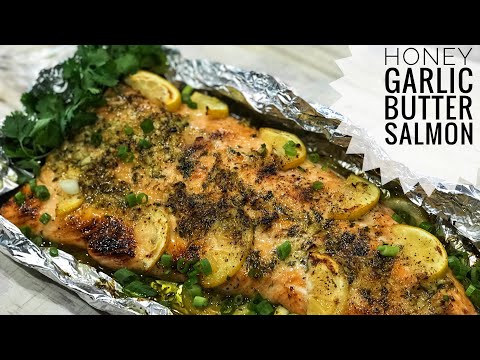 How to Bake the Best Honey Garlic Butter Salmon Recipe 2019