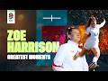 Zoe Harrison's Greatest Moments