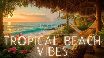 Tropical Beach Vibes • Relaxing Deep House Music Mix • 4K Summer Chillout Lounge Holiday Sunset Bar