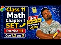 Class 11 Exercise 1.1 Que 1,2 &amp; 3 Math SET Part 4 CBSE &amp; MP board #class11maths #class11 #class11th 