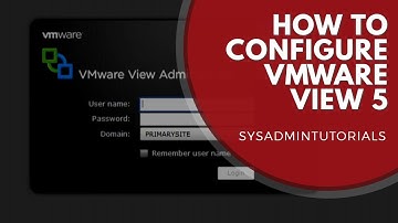 VMware View 5 - Configuration - Part 2