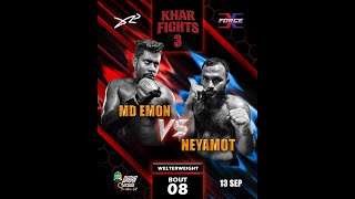 Md Emon vs Neyamot | Bout 08 | Khar Fights 3 | Welterweight