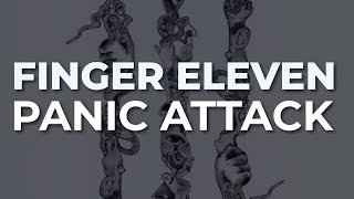 Finger Eleven - Panic Attack (Official Audio)