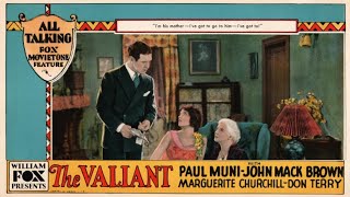 The Valiant 1929 Remastered in 4K Paul Muni s Stunning Film Debut