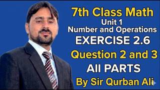 7th Class Math Exercise 1.1 Question 2 and 3 By Sir Qurban Ali