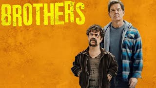 Brothers (2024) Movie | Josh Brolin, Peter Dinklage, Taylour Paige | Review & Information