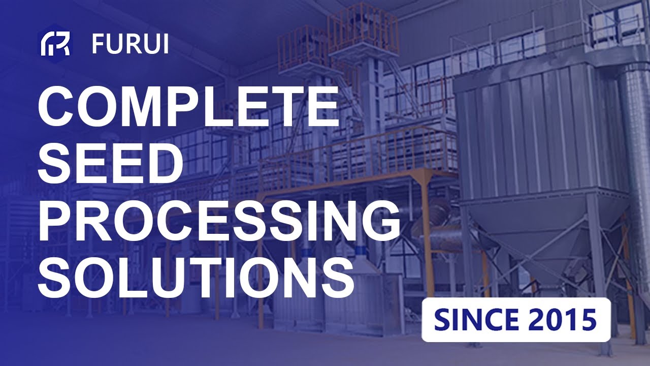 Furui – Since 2015 | Complete Seed Processing Equipment & Grain Cleaning Solutions