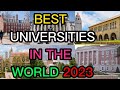 Top 10 Best Universities In The World 2023