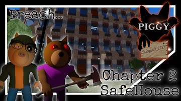 Piggy: Subject 2213 | Safe House - Chapter 2 “Breach” | Piggy Build Mode Story