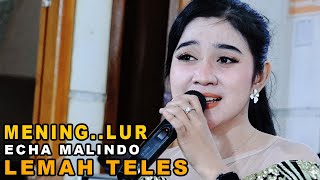 ECHA MALINDO // LEMAH TELES (Cover ) - Campursari KAWAHARA Live Golo Puhpelem