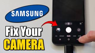 How To Fix Camera Not Working On Samsung Phone (Best Method)