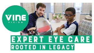Vine Vision  Expert Eye Care Rooted In Legacy