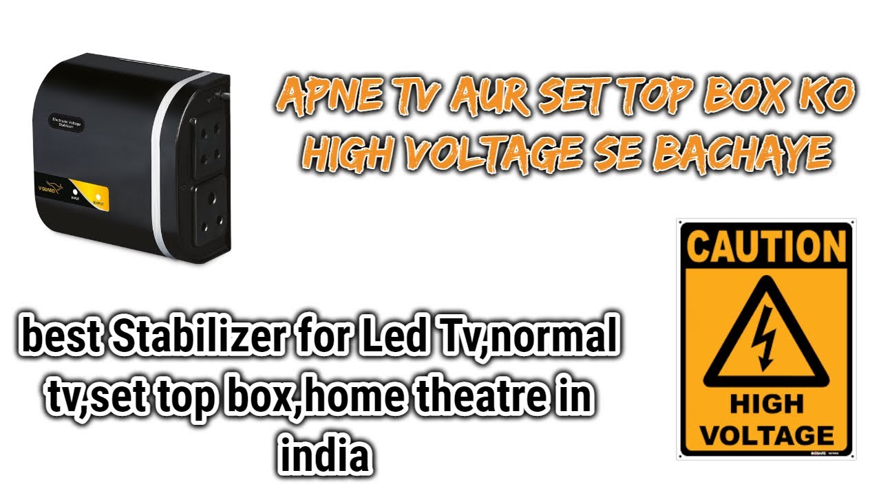 best stabilizer for led tv,set top box,home theate in india 2021 best