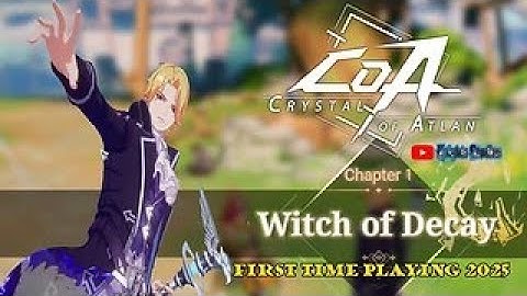 Crystal of Atlan: Chapter 1 Witch of Decay 2025