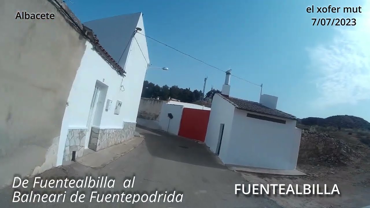 De Fuentealbilla  a Fuentepodrida juliol 2023