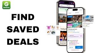 How To Find Saved Deals On Groupon App | Step By Step