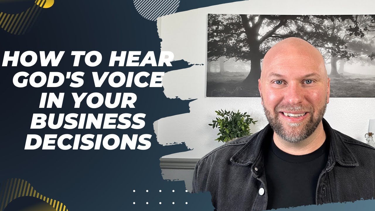 How to Hear God in your Business Decisions - YouTube