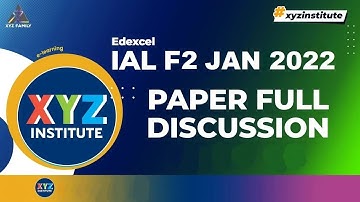 Edexcel IAL F2 WFM02 JAN 2022 Paper full discussion (Y13 Further Maths)