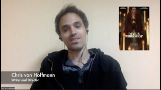 Chris Von Hoffmann Opens Up About Going Back To His Roots For Devil’s Workshop