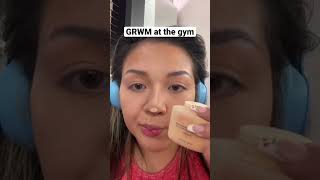 GRWM MY EVERYDAY MAKEUP AT THE GYM #shorts #makeup