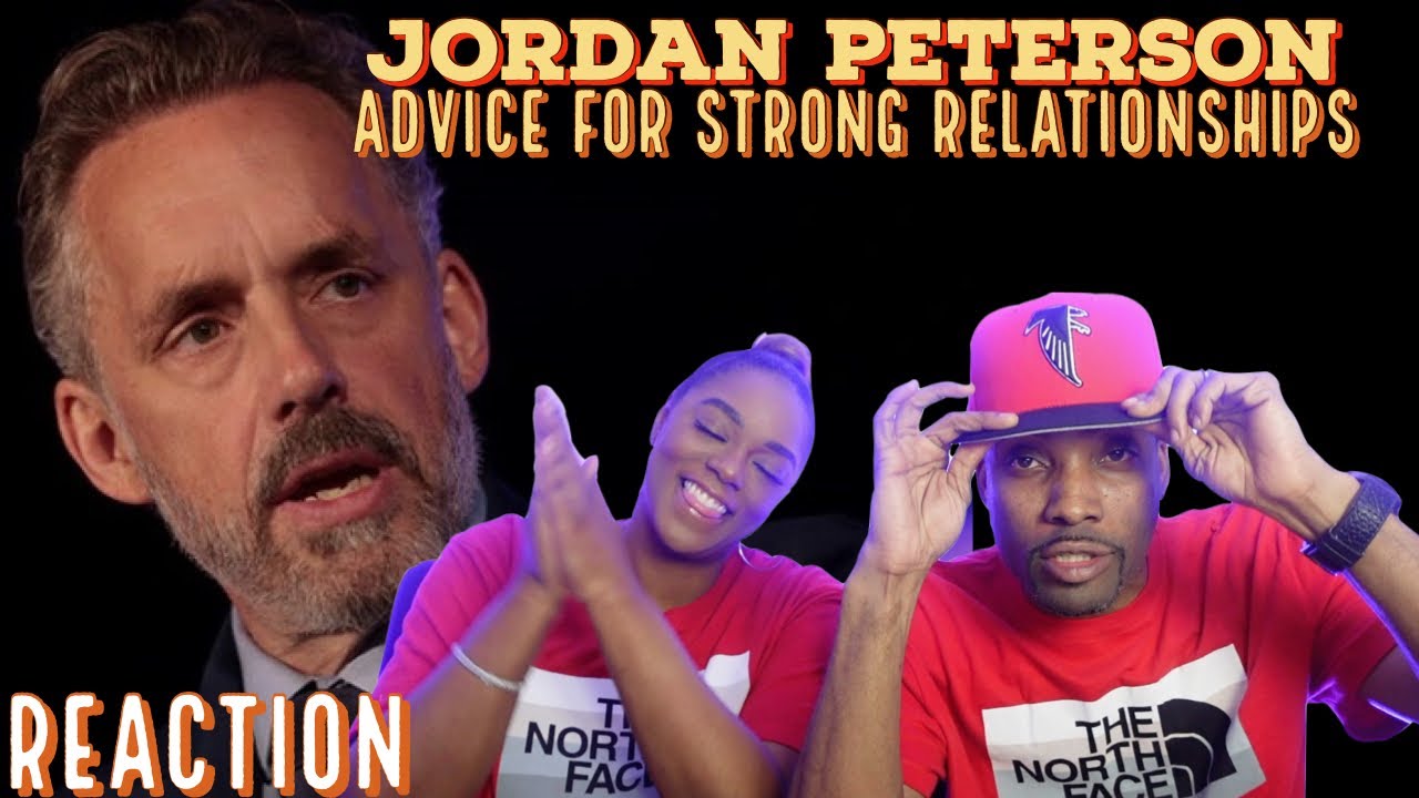 Советы по построению крепких отношений от Джордана Петерсона {Реакция} | Азия и БЖ