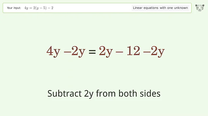 Linear equation with one unknown: Solve 4y=2(y-5)-2 step-by-step solution