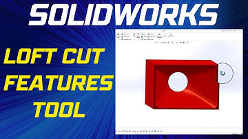 How to Use SolidWorks Loft Cut Features Tool - SolidWorks Beginner