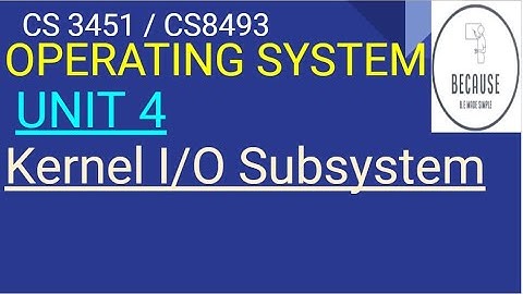 4.15 Kernel I/O Subsystem in Tamil