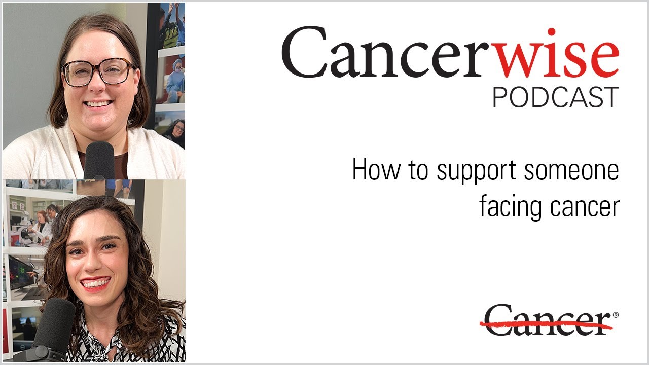 How to support someone facing cancer - YouTube