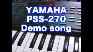 Video thumbnail of "Yamaha PSS-270 Demo曲 "Just the Way You Are""