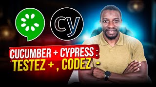 L'intégration de Cucumber à Cypress simplifiée : Guide étape par étape pour des tests BDD efficaces