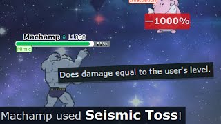 level 1000 + seismic toss = ???